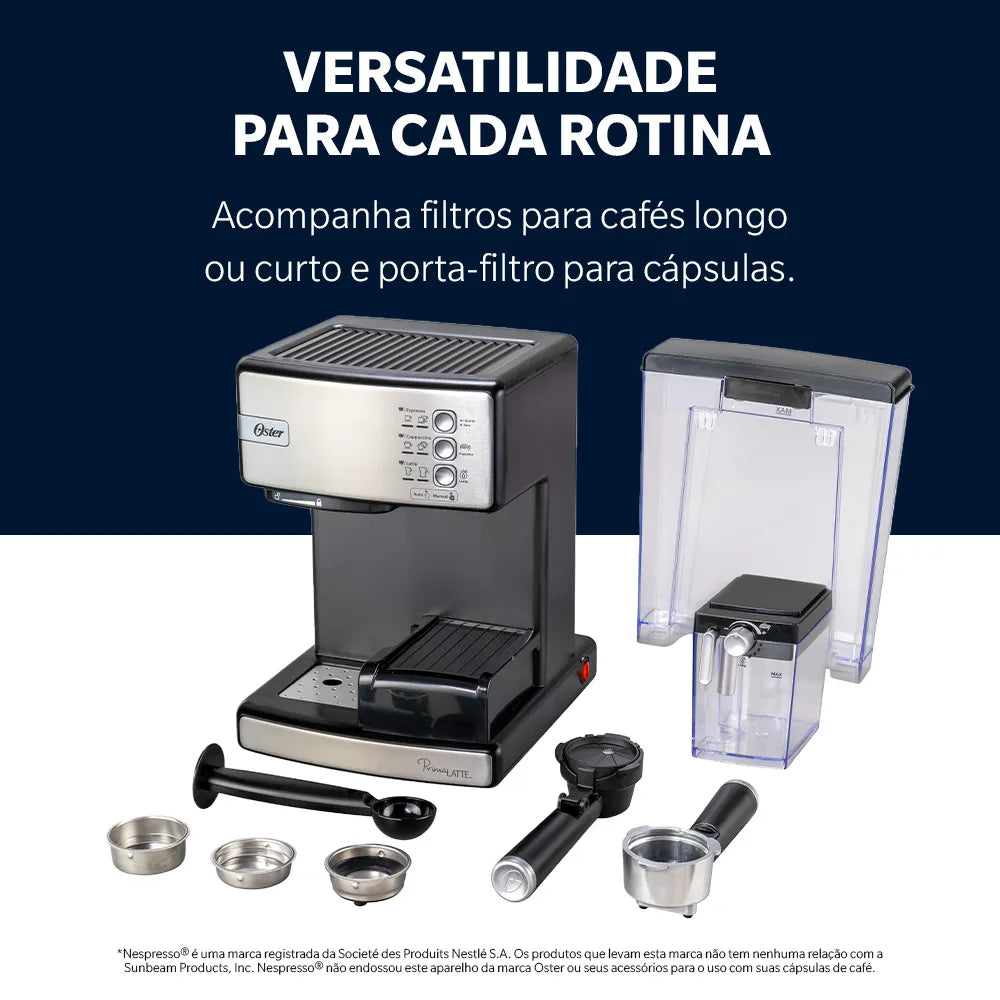 Cafeteira Espresso Oster Nova PrimaLatte Inox para Cápsula, Pó e Sachê