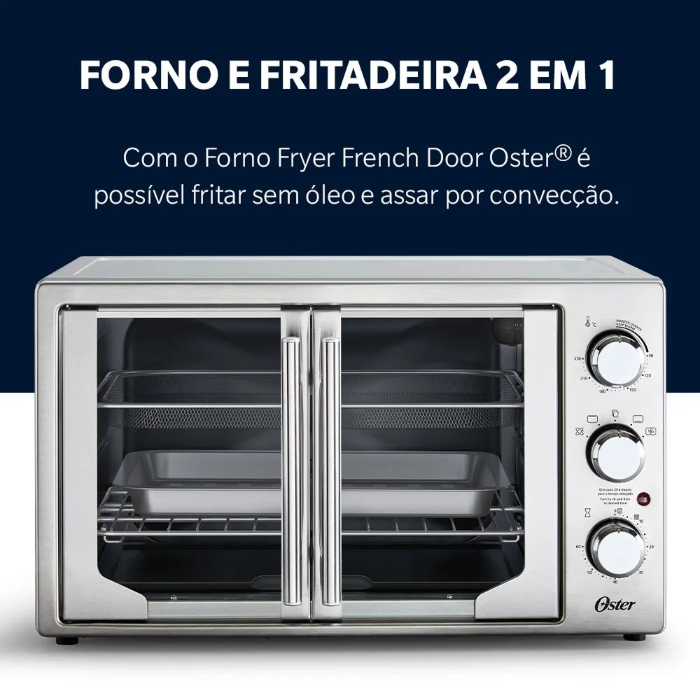 Forno e Fritadeira Sem Óleo Oster 42L French Door 2 em 1